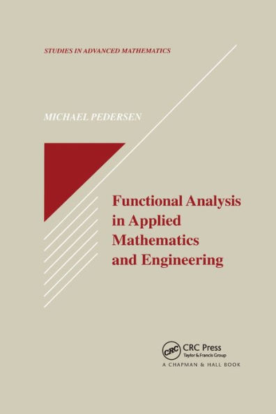 Functional Analysis in Applied Mathematics and Engineering / Edition 1