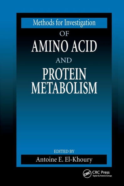 Methods for Investigation of Amino Acid and Protein Metabolism / Edition 1