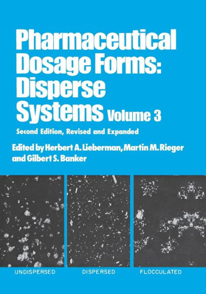 Pharmaceutical Dosage Forms: Disperse Systems / Edition 2