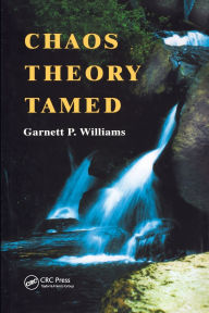 Title: Chaos Theory Tamed, Author: Garnett Williams