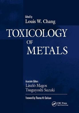 Toxicology of Metals, Volume I / Edition 1