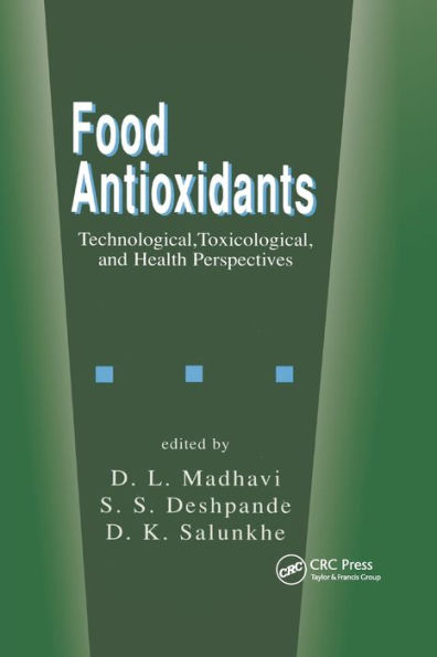 Food Antioxidants: Technological: Toxicological and Health Perspectives / Edition 1
