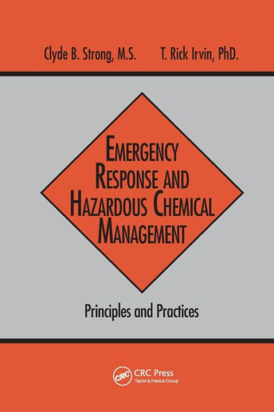 Emergency Response and Hazardous Chemical Management: Principles Practices