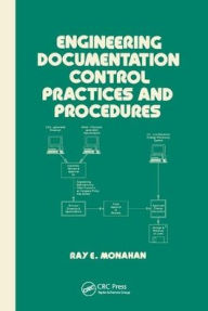 Title: Engineering Documentation Control Practices & Procedures / Edition 1, Author: Elaine Monahan