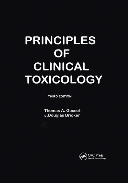 Principles Of Clinical Toxicology / Edition 3