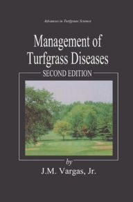 Title: Management of Turfgrass Diseases / Edition 2, Author: Joseph M. Vargas