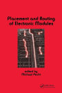 Placement and Routing of Electronic Modules / Edition 1