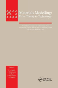 Title: Materials Modelling: From Theory to Technology / Edition 1, Author: English