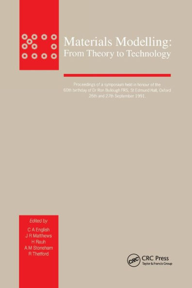 Materials Modelling: From Theory to Technology / Edition 1