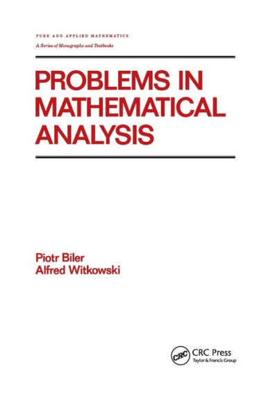 Problems in Mathematical Analysis / Edition 1