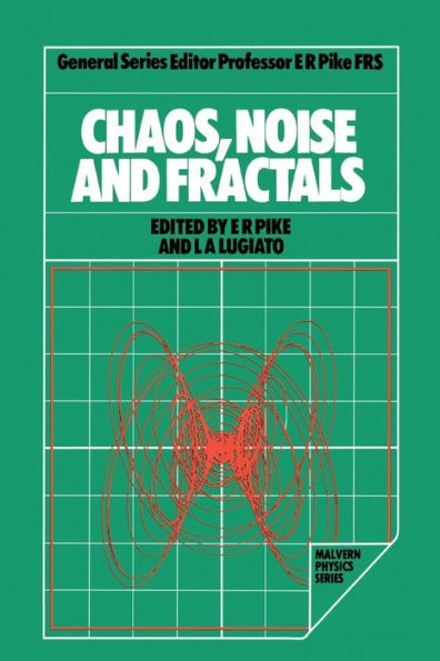 Chaos, Noise and Fractals / Edition 1