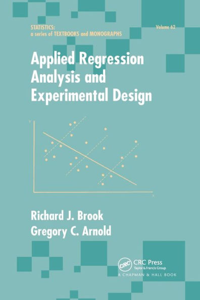 Applied Regression Analysis and Experimental Design / Edition 1