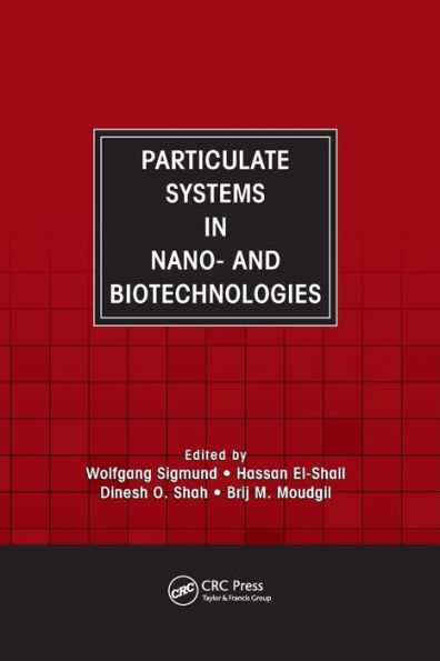 Particulate Systems in Nano- and Biotechnologies / Edition 1