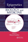 Epigenetics in Biology and Medicine / Edition 1