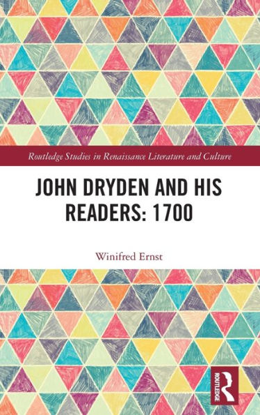 John Dryden and His Readers: 1700 / Edition 1