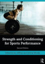 Strength and Conditioning for Sports Performance