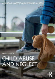 Title: Child Abuse and Neglect, Author: Monica L. McCoy