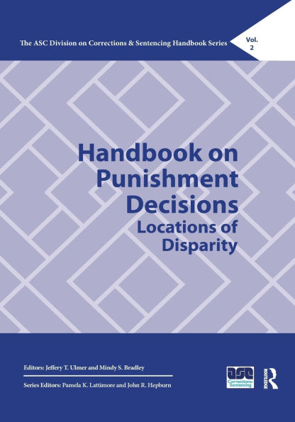 Handbook on Punishment Decisions: Locations of Disparity