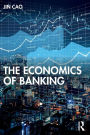 The Economics of Banking