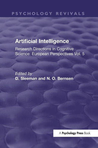 Artificial Intelligence: Research Directions Cognitive Science: European Perspectives Vol. 5