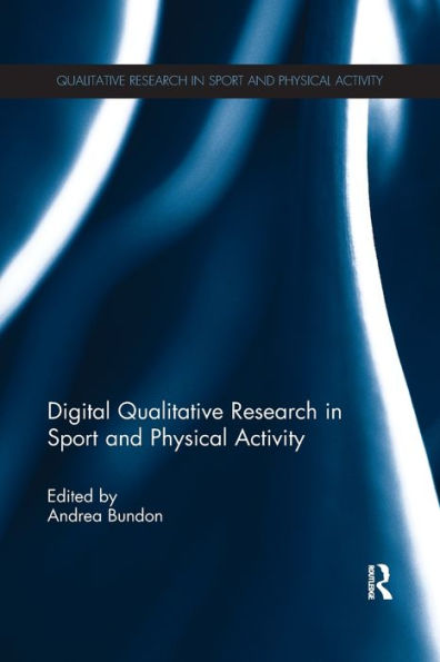 Digital Qualitative Research Sport and Physical Activity