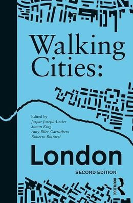 Walking Cities: London / Edition 2