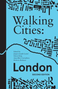 Title: Walking Cities: London / Edition 2, Author: Jaspar Joseph-Lester