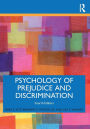 Psychology of Prejudice and Discrimination