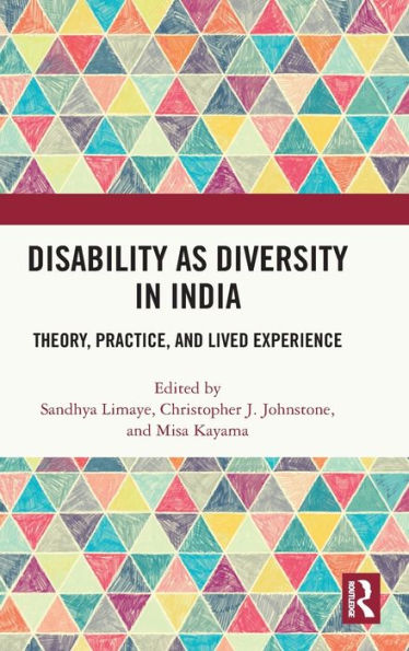 Disability as Diversity India: Theory, Practice, and Lived Experience