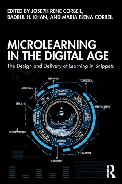 Microlearning The Digital Age: Design and Delivery of Learning Snippets