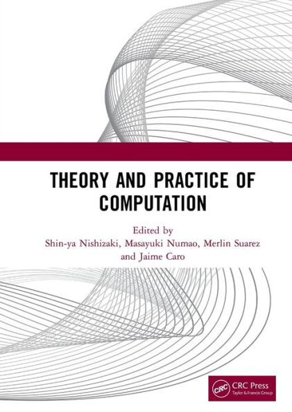 Theory and Practice of Computation: Proceedings of the Workshop on Computation: Theory and Practice (WCTP 2019), September 26-27, 2019, Manila, The Philippines