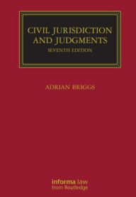 Title: Civil Jurisdiction and Judgments, Author: Adrian Briggs