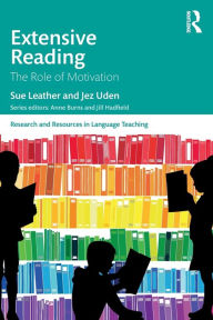Title: Extensive Reading: The Role of Motivation, Author: Sue Leather