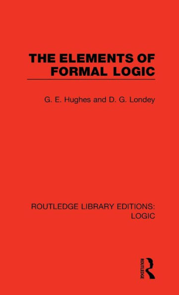 The Elements of Formal Logic / Edition 1