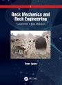 Rock Mechanics and Rock Engineering: Volume 1: Fundamentals of Rock Mechanics / Edition 1