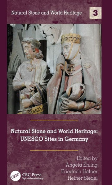 Natural Stone and World Heritage: UNESCO Sites Germany