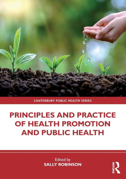 Principles and Practice of Health Promotion Public