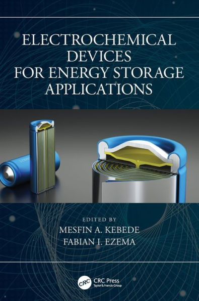 Electrochemical Devices for Energy Storage Applications / Edition 1