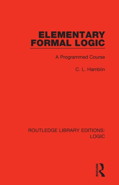 Elementary Formal Logic: A Programmed Course