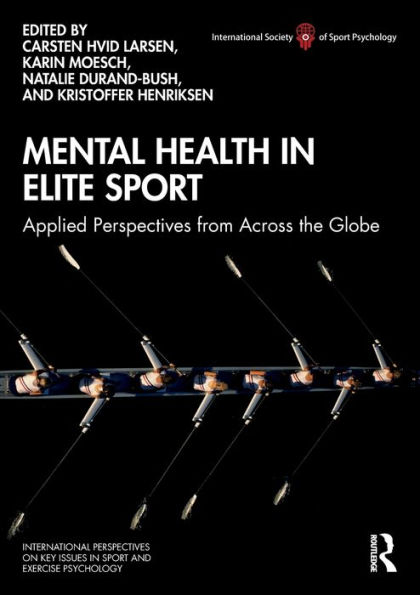 Mental Health Elite Sport: Applied Perspectives from Across the Globe