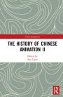 The History of Chinese Animation II / Edition 1