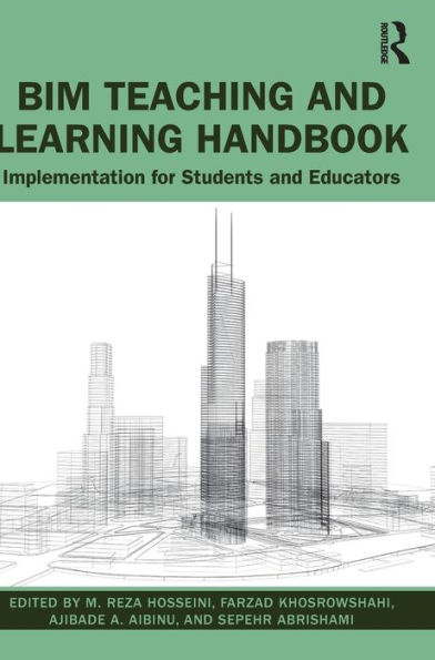 BIM Teaching and Learning Handbook: Implementation for Students and Educators