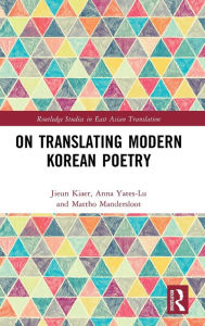Title: On Translating Modern Korean Poetry, Author: Jieun Kiaer