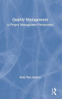 Quality Management: A Project Management Perspective / Edition 1