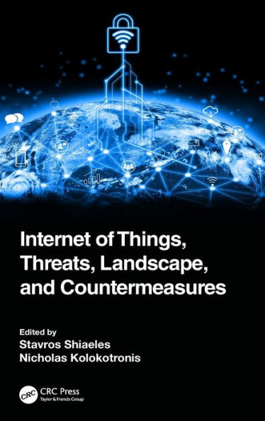 Internet of Things, Threats, Landscape, and Countermeasures