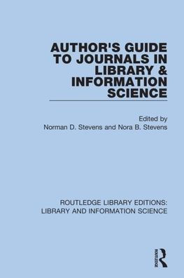 Author's Guide to Journals in Library & Information Science / Edition 1