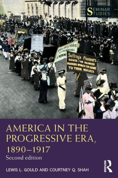 America the Progressive Era, 1890-1917