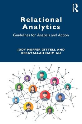 Relational Analytics: Guidelines for Analysis and Action