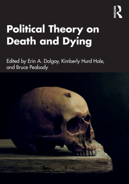 Political Theory on Death and Dying