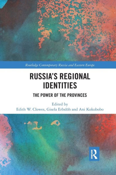 Russia's Regional Identities: the Power of Provinces